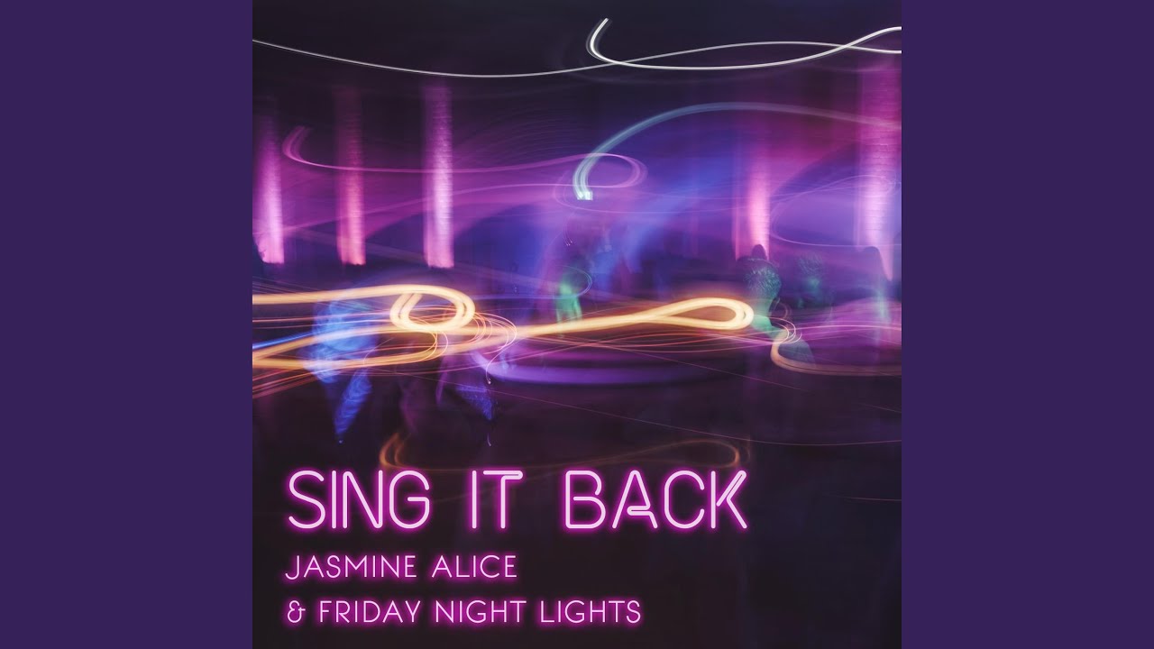 Sing It Back (feat. Friday Night Sounds)