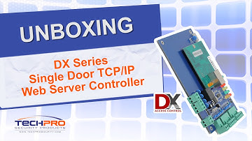 Unboxing - DX Series Single Door TCP/IP Web Server Controller