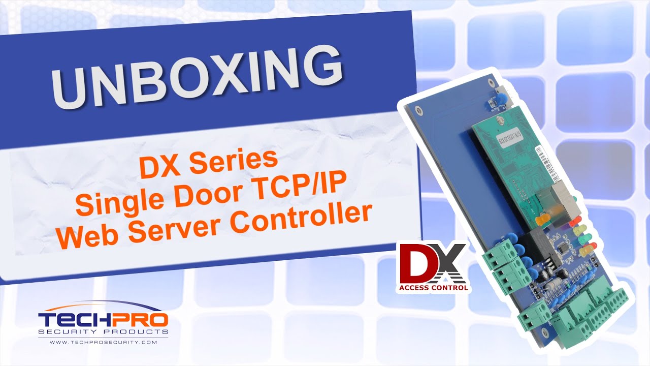Unboxing - DX Series Single Door TCP/IP Web Server Controller - YouTube