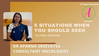 5 situations when to take Second Opinion