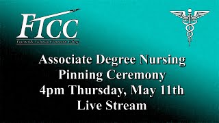 Association Degree Nursing Spring Pinning Ceremony LIVE STREAM
