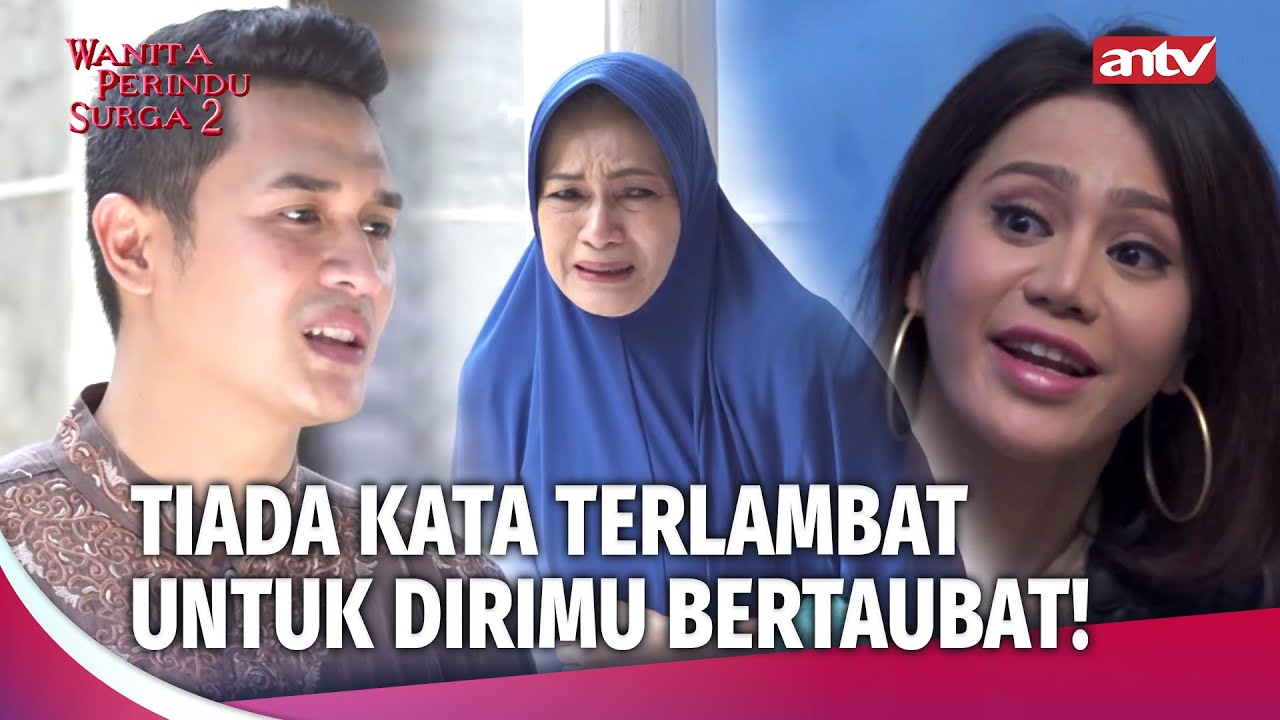 Taubatnya Sang Biduan Bersusuk | Wanita Perindu Surga 2 Eps 31 FULL