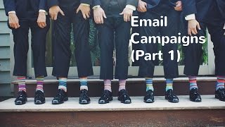 Zen & the Art of Eloqua - Email Campaigns (Part 1)