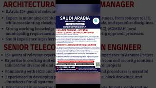 Saudi Arabia EPC Project Jobs May 2026 | Telecom Engineer &amp; Architectural Manager Jobs | Gulf Jobs
