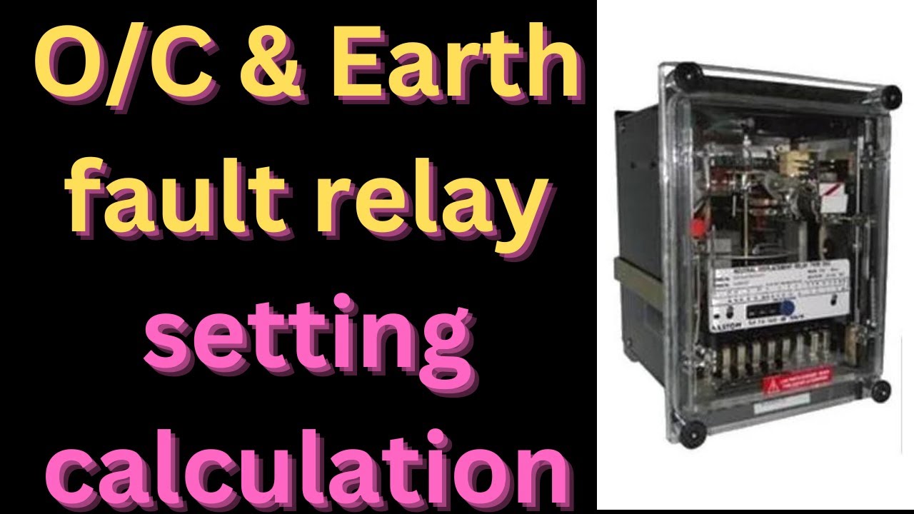 Overcurrent / Earth Fault  relay की setting  कैसे  Calculate करें ???  PSM & TMS II Easy Trick II
