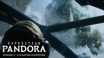 Avatar | Expedition Pandora: Episode 4