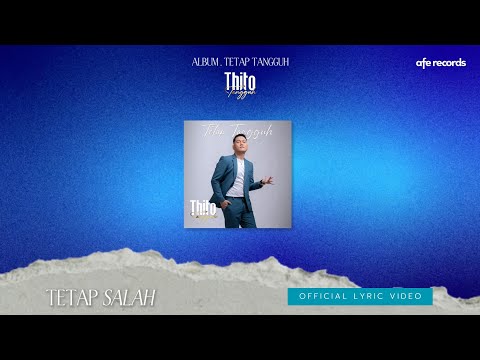 Thito Tangguh - Cinta Sampai Abadi (Official Lyric Video)