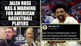 Jalen Rose Warns American Players That NBA Jobs Are Becoming Extinct | THE ODD COUPLE