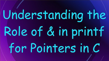 Understanding the Role of & in printf for Pointers in C