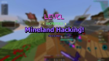 Mineland Hacking But The Anticheat Dissapeared