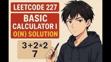 Leetcode 227 Basic Calculator I - Stop Overcomplicating! (2025-11-21 001)