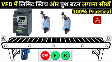 #03 VFD control With 2 limit Switch and Forward Reverse Push button || VFD 3 Wire Connection