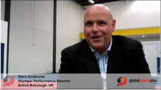 60-second interview: Gary Anderson, Olympic Performance Director, British Bobsleigh, UK