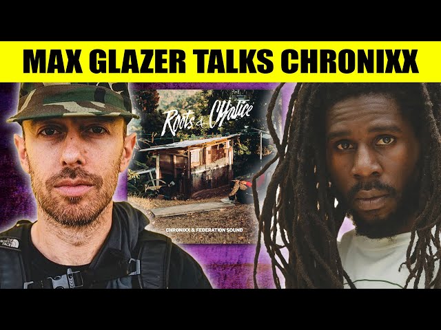 A Deep Dive into Chronixx's 'Roots & Chalice' Mixtape with Max