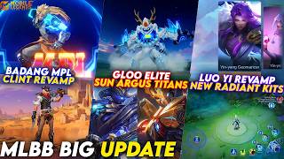 ARGUS &amp; SUN COLLECTOR TITANS, BADANG MPL, GLOO ELITE, LUO YI REVAMP, NEW RADIANT KITS - MLBB UPDATE