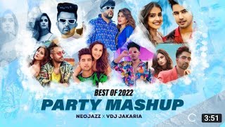 BEST OF #2022 Party Mashup | Neojazz x VDj Jakaria | Best Party song
