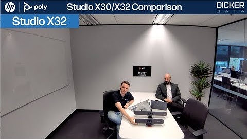 HP Poly Studio X30 & X32 Comparison