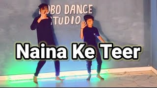 Naina Ke Teer Dance Cover Song - Renuka Panwar, Tanu Rawat Choreography Neeraj Saini