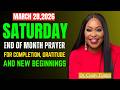 End of Month Prayer to Finish Strong &amp; Enter a New Season | Dr. Cindy Trimm Prayer (Mar 28, 2026)