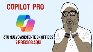 Cómo Usar Copilot PRO en Office: Guía para Word, Excel y PowerPoint  Microsoft 365