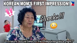 My Korean Mother’s First Impression of Filipinos 🇵🇭❤️ | Nagulat siya ganito pala tayo!