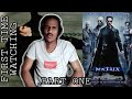 REACTING to The Matrix (FIRST TIME WATCHING!!!) PART 1