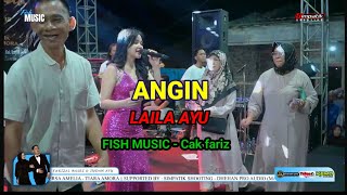 Angin  Laila Ayu  Fish  And Fariz Friend   Wedding Party Faizal  Indah