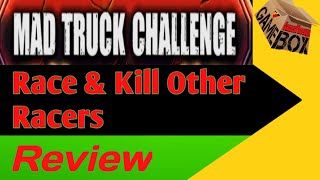 Race & Kill Other Racers | Mad Truck Challenge Review screenshot 1