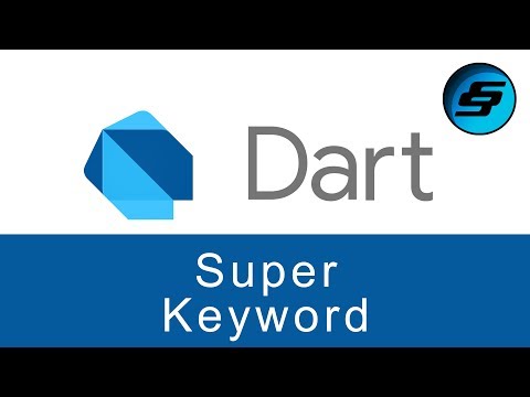 Super Keyword - Dart Programming