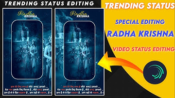 New trending status editing|how to make 3D fill behind Radha Krishna video editing|alight motion