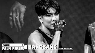 190524 Bang bang - Jessie J Cover by Perses (PALM FOCUS)