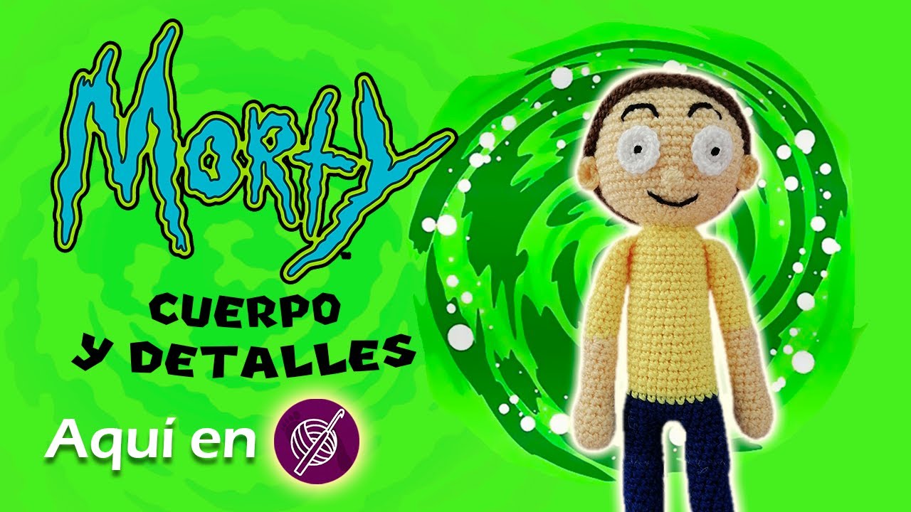 👌 Rick y Morty a crochet | parte 3/3 #crochetapasitos