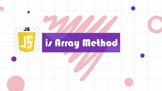 is Array Method in JavaScript || JS Tutorial for Beginners in 2022