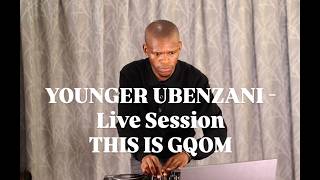 Younger Ubenzani    Gqom Session  This Is Gqom