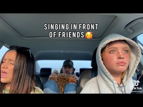 Singing infront of friends for first time