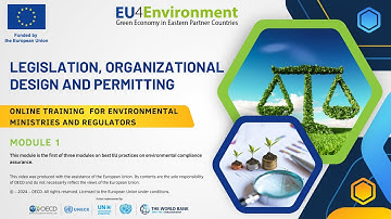 EU4Environment online training, Module 1: Legislation, organizational design & permitting