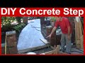 How to Build a Concrete Step