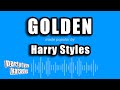 Harry styles  golden karaoke version