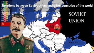 Relations between Soviet Union and other countries of the world (during the Stalin|10K Special video