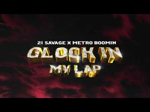 21 Savage x Metro Boomin - My Dawg (Official Music Video) 