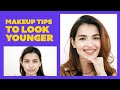5 Makeup Tips & Tricks To Look Younger | How To Look Younger With Makeup | Be Beautiful
