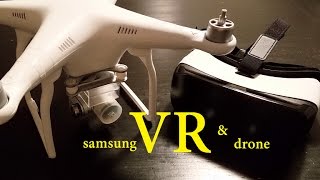 Unboxing VR Samsung Gear - Flying the Drone