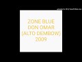 Zone Blue - Don Omar (ALTO DEMBOW) @DateateDeMusica.24