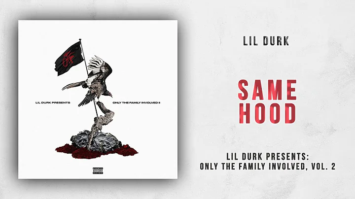Lil Durk - Same Hood (Only The Family Involved 2)