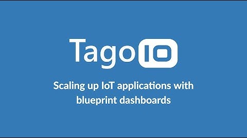 Webinar: Scaling up IoT Applications with Blueprint dashboards