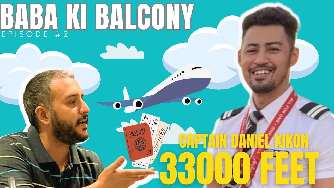 ep-02-33000-feet-captain-daniel-kranti-youtube