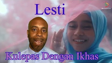 Lesti - Kulepas Dengan Ikhlas | Official Music Video | 🇬🇧 REACTION |