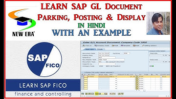 SAP-GL DOCUMENT PARK,POST & DISPLAY FB50 by Deepak Gupta