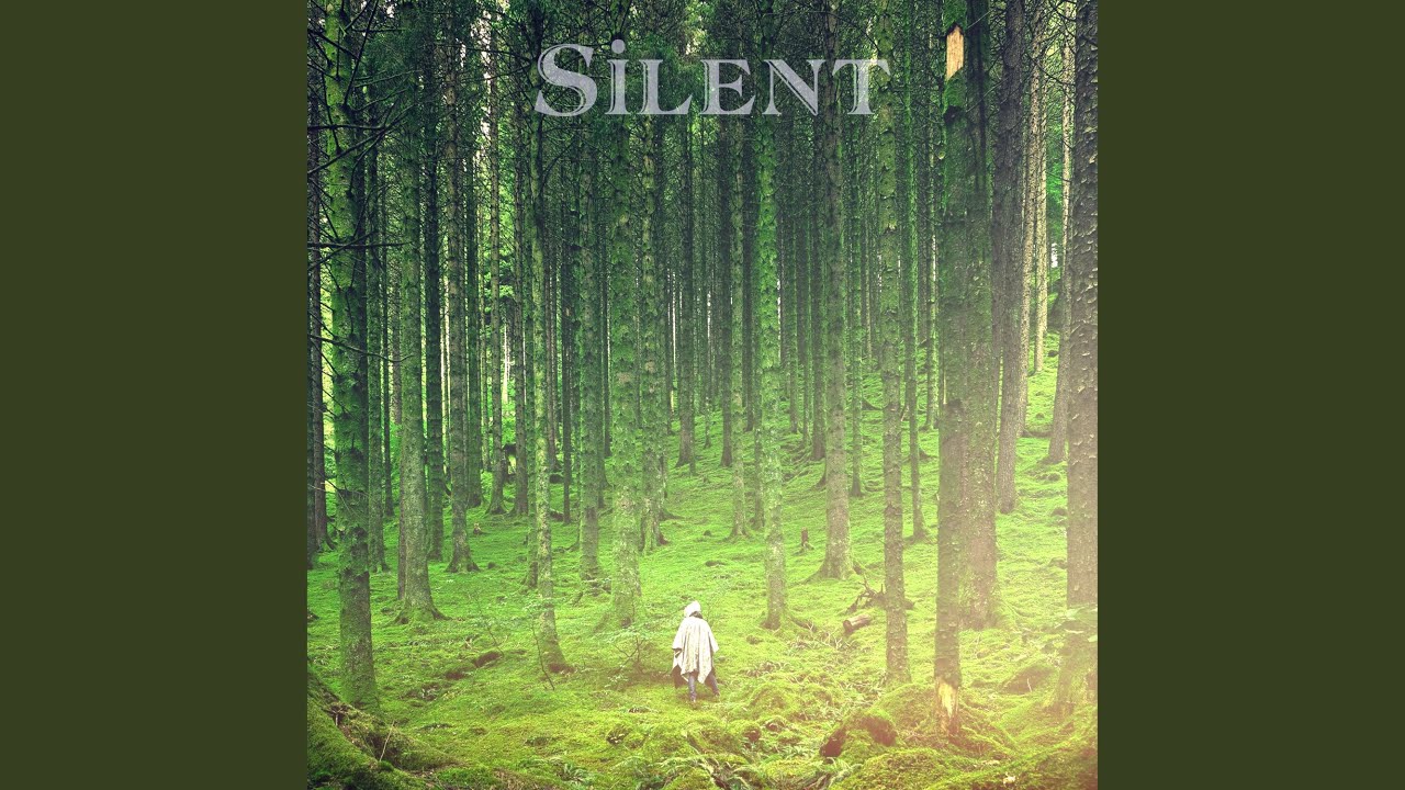 Watch Silent on YouTube Watch Silent on YouTube