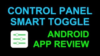 Control Panel Smart Toggle - Android App Review and Demo - iPhone Control Center screenshot 1